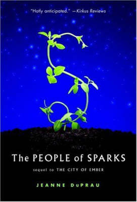 The People of Sparks by Jeanne DuPrau