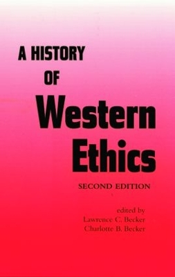 A History of Western Ethics by Charlotte B. Becker