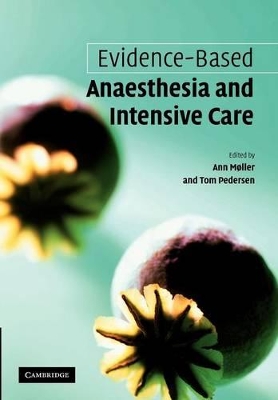 Evidence-based Anaesthesia and Intensive Care book