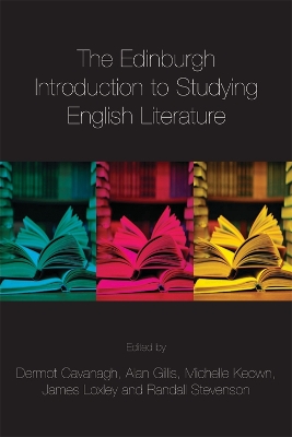 Edinburgh Introduction to Studying English Literature by Dermot Cavanagh