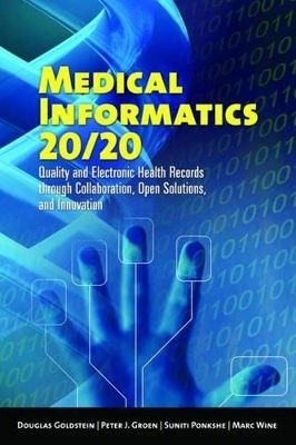 Medical Informatics 20/20 book