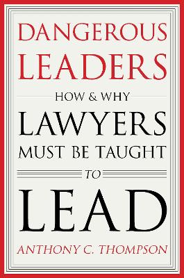 Dangerous Leaders book