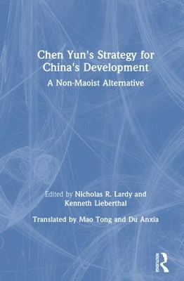 Chen Yun's Strategy for China's Development book
