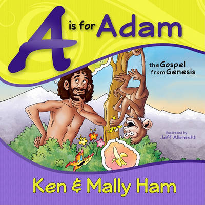 A is for Adam: The Gospel from Genesis book