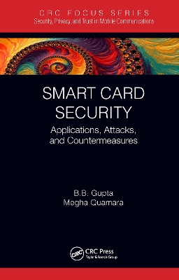 Smart Card Security: Applications, Attacks, and Countermeasures book