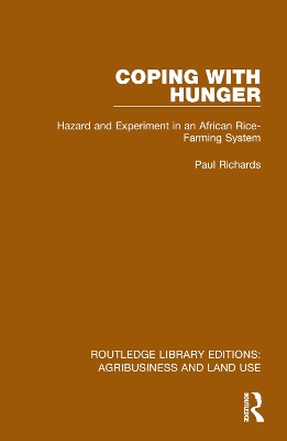 Coping with Hunger: Hazard and Experiment in an African Rice-Farming System book