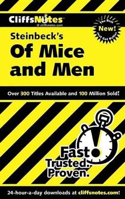 Cliffsnotes on Steinbeck's of Mice and Men by Susan Van Kirk