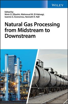 Natural Gas Processing from Midstream to Downstream book