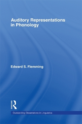 Auditory Representations in Phonology by Edward S. Flemming