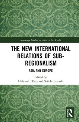 New International Relations of Sub-Regionalism book