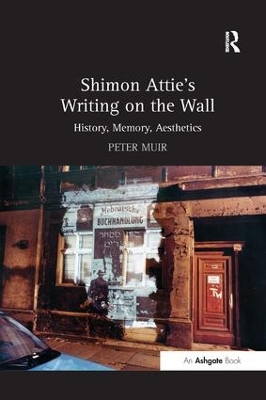 Shimon Attie's Writing on the Wall by Peter Muir