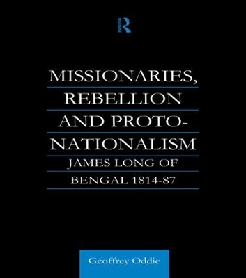 Missionaries, Rebellion and Proto-Nationalism book
