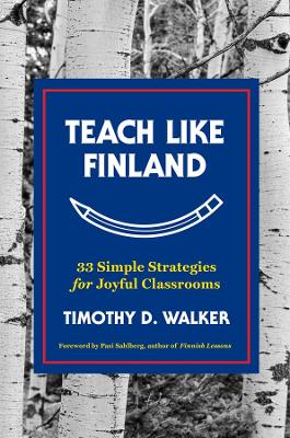 Teach Like Finland book
