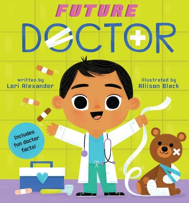 Future Doctor (Future Baby Board Books) book