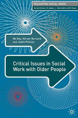 Critical Issues in Social Work With Older People book