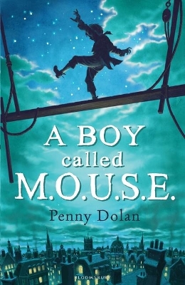 A Boy Called MOUSE by Penny Dolan