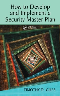 How to Develop and Implement a Security Master Plan book