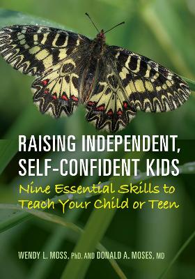 Raising Independent, Self-Confident Kids book