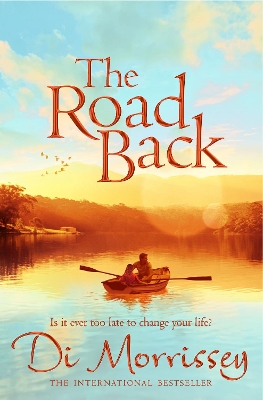 The Road Back by Di Morrissey