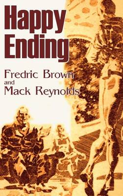 Happy Ending by Frederic Brown, Science Fiction, Adventure, Literary book