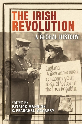 The Irish Revolution: A Global History book