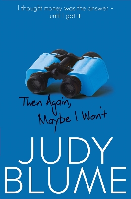 Then Again, Maybe I Won't by Judy Blume