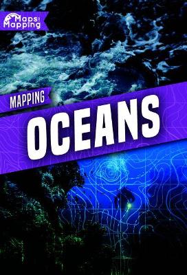 Mapping Oceans by Alex Brinded
