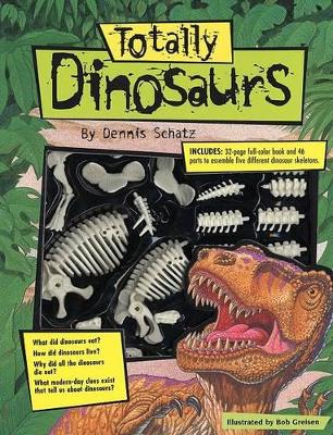 Totally Dinosaurs book