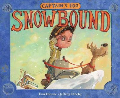 Captain's Log: Snowbound book