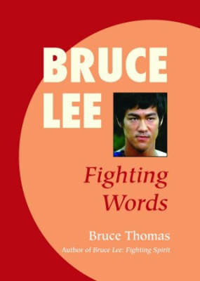 Bruce Lee: Fighting Words book