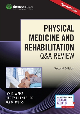 Physical Medicine and Rehabilitation Q&A Review book