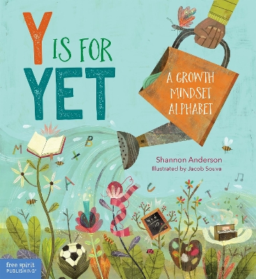 Y Is for Yet: A Growth Mindset Alphabet book