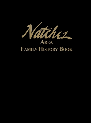 Natchez Area Family History Book book