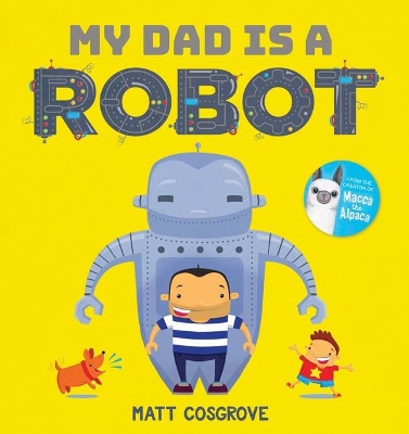 My Dad is a Robot book