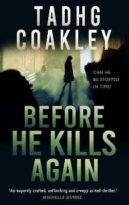 Before He Kills Again book