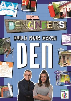 Dengineers: Build Your Dream Den book