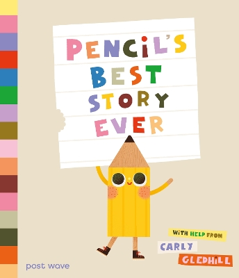 Pencil's Best Story Ever book