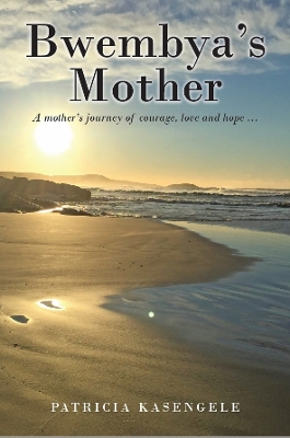 Bwembya’s Mother book