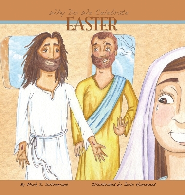 Why Do We Celebrate Easter? book