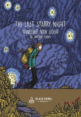 The Last Starry Night: Vincent Van Gogh book