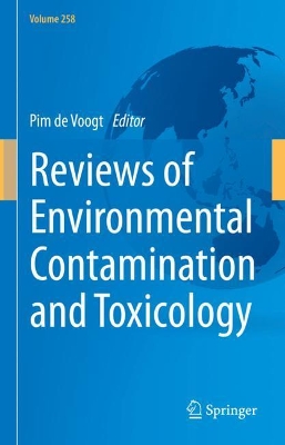 Reviews of Environmental Contamination and Toxicology Volume 258 book