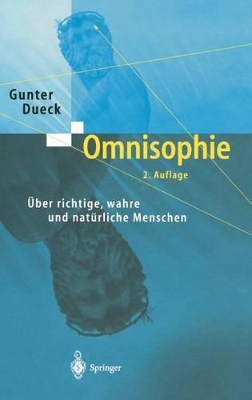 Omnisophie: Über richtige, wahre und natürliche Menschen book