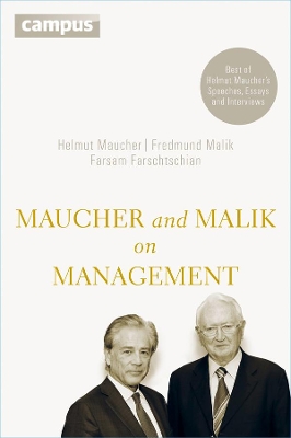 Maucher and Malik on Management by Fredmund Malik