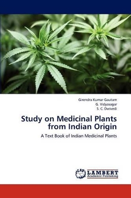 Study on Medicinal Plants from Indian Origin book
