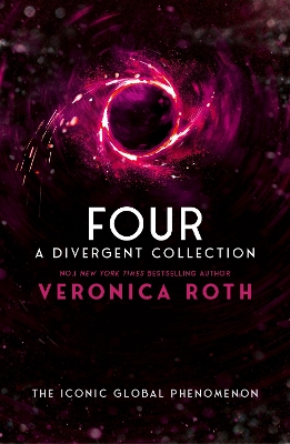 Four: A Divergent Collection by Veronica Roth