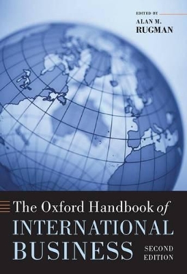 The Oxford Handbook of International Business by Alan M. Rugman