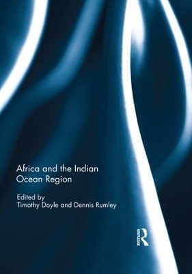 Africa and the Indian Ocean Region by Timothy Doyle