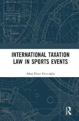 International Taxation Law in Sports Events book