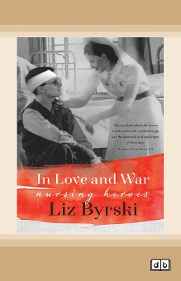 In Love and War by Liz Byrski