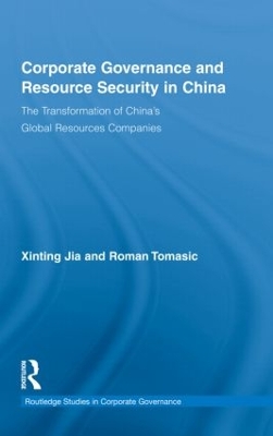 Corporate Governance and Resource Security in China book